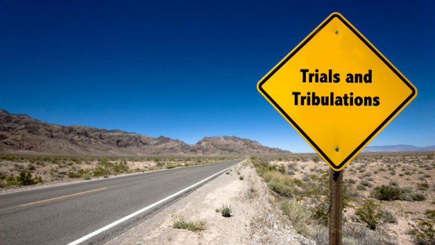 Do some difficulties that we experience in life come to us to prove our worthiness and others come as a result of disobedience?