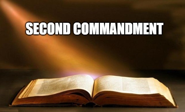 What is meant by the 2nd commandment of not making any graven image?